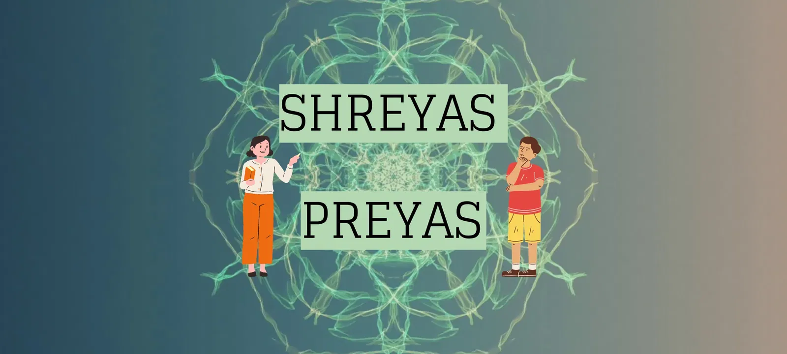 Shreyas Preyas